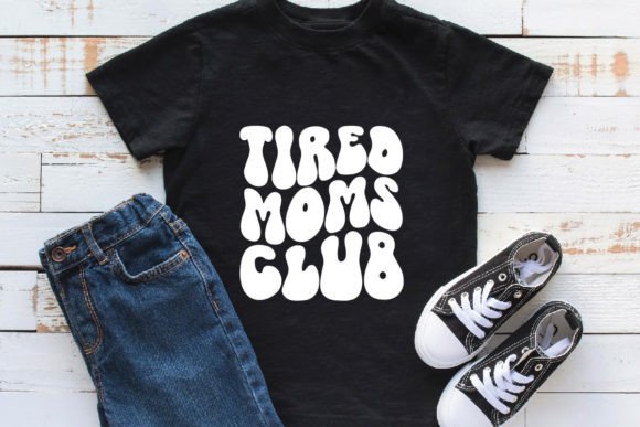 Download Tired Moms Club Svg, Tired Mom Svg - Tired mom svg Collection